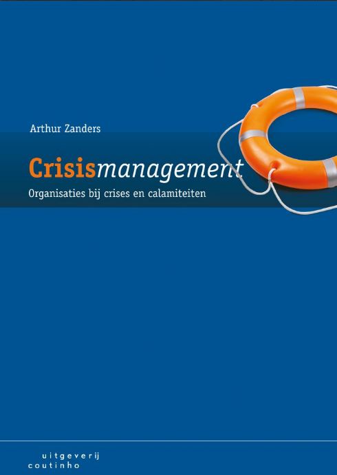 Boek Crisismanagement van Arthur Zanders